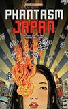 Phantasm Japan:  Fantasies Light and Dark, From and About Japan
