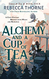 Alchemy and a Cup of Tea
