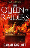 The Queen of Raiders