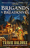 Brigands & Breadknives