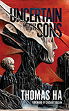 Uncertain Sons and Other Stories