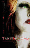 Tanith By Choice:  The Best of Tanith Lee