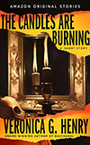 The Candles Are Burning