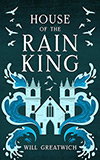 House of the Rain King