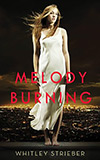 Melody Burning