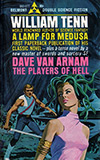 A Lamp for Medusa / The Players of Hell