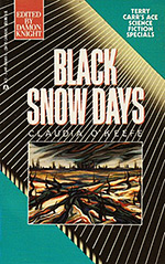 Black Snow Days