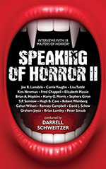Speaking of Horror II: Interviews with 18 Masters of Horror!