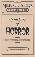 Speaking of Horror: Interviews with Writers of the Supernatural