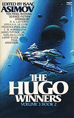 The Hugo Winners, Volume 3 Book 2: (1973-75)