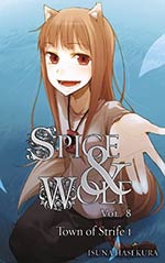Spice and Wolf 8: The Town of Strife 1