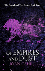 Of Empires and Dust