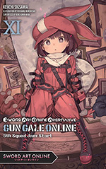 Sword Art Online Alternative Gun Gale Online, Vol. 11: 5th Squad Jam: Start