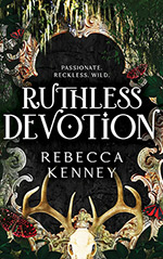Ruthless Devotion