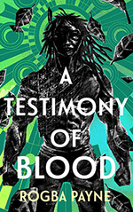 A Testimony of Blood