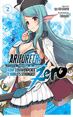 Arifureta Zero, Vol. 2: From Commonplace to World's Strongest