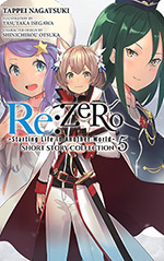 Re: Zero, Short Story Collection, Vol. 5