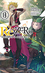 Re: Zero, Vol. 13: Starting Life in Another World