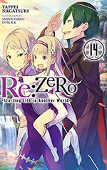 Re: Zero, Vol. 14: Starting Life in Another World