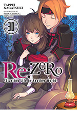 Re: Zero, Vol. 30: Starting Life in Another World