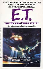 E. T. the Extra-Terrestrial in His Adventure on Earth