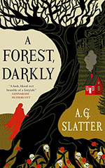 A Forest, Darkly