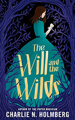 The Will and the Wilds