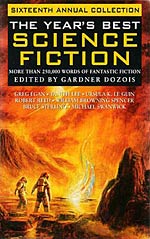 The Year's Best Science Fiction: Sixteenth Annual Collection