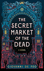 The Secret Market of the Dead
