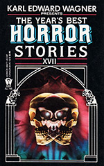 The Year's Best Horror Stories: Series XVII