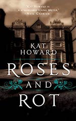 Roses and Rot Cover