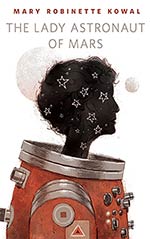 The Lady Astronaut of Mars Cover