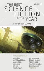 The Best Science Fiction of the Year: Volume 1