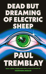 Dead But Dreaming of Electric Sheep