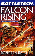 Falcon Rising: Twilight of the Clans Vol. VIII