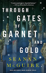 Through Gates of Garnet and Gold