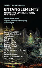 Entanglements: Tomorrow's Lovers, Families, and Friends