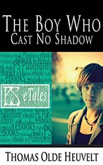 The Boy Who Cast No Shadow Cover