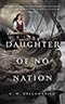A Daughter of No Nation