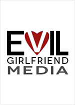 Evil Girlfriend Media